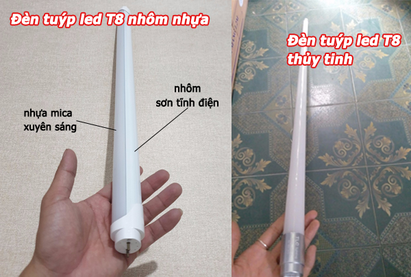 Đèn tuýp led nhôm nhựa và đèn tuýp led thủy tinh