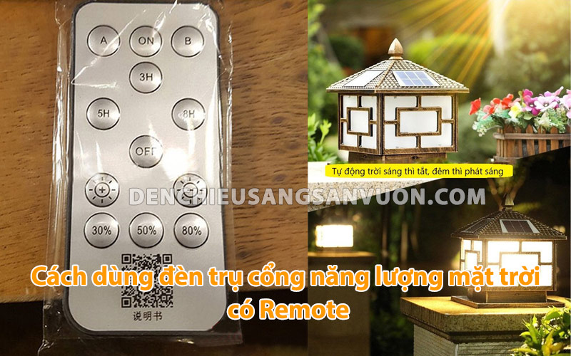 cach-dung-den-tru-cong-nang-luong-mat-troi-co-remote