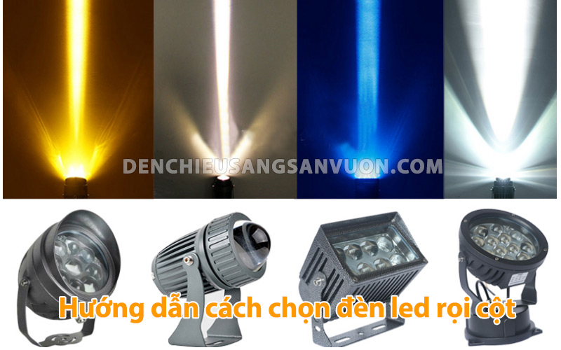huong-dan-cach-chon-den-roi-cot