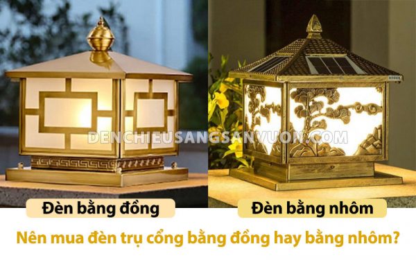 nen-mua-den-tru-cong-bang-dong-hay-bang-nhom